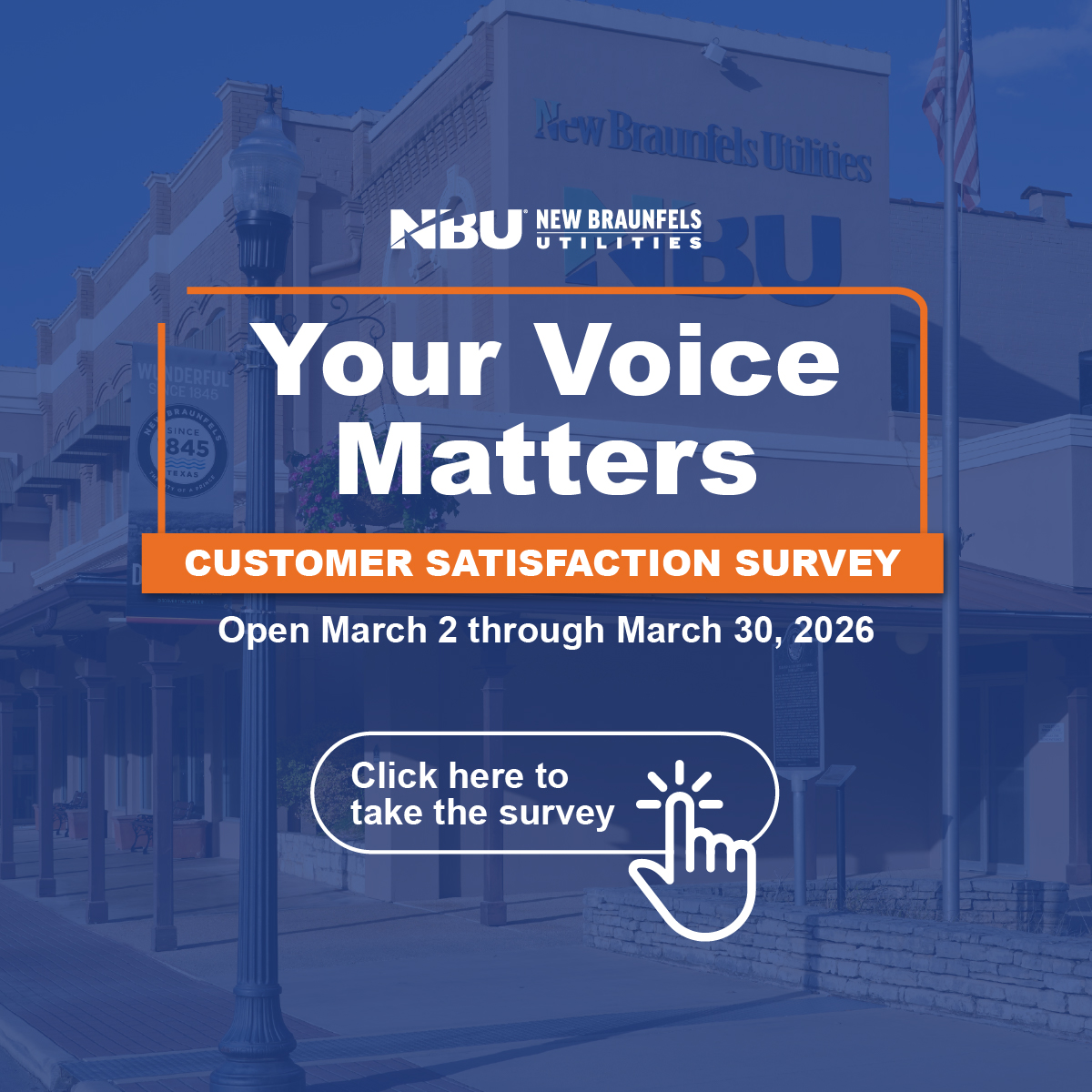 Graphic stating that the NBU customer satisfaction survey is now live from March 2 through 30. Click the graphic to take the survey.